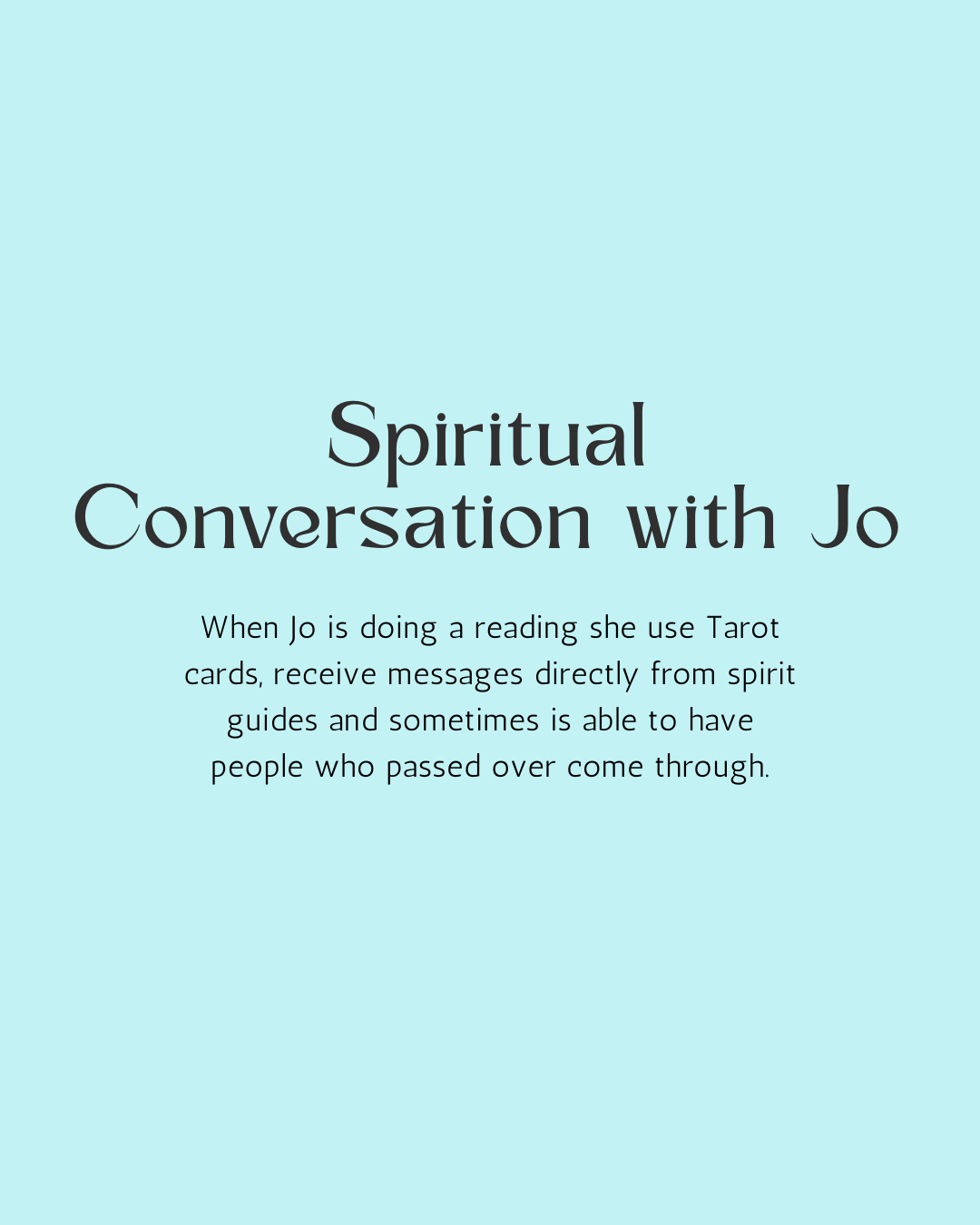 Spiritual Conversation - Medium 30 mins Joanne