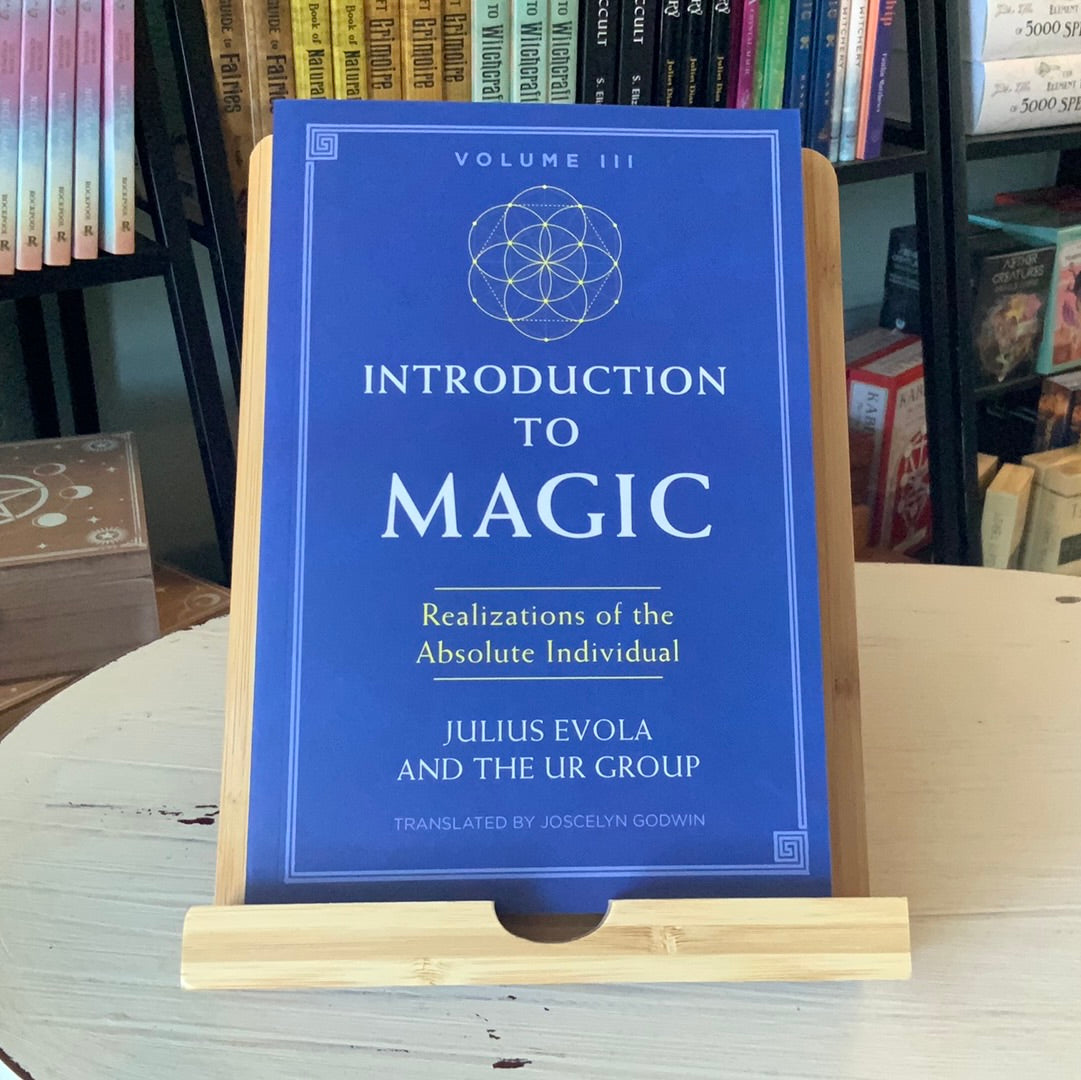 Introduction to Magic, Volume III: Realizations of the Absolute Individual